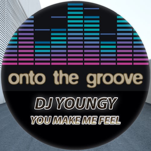 DJ Youngy - You Make Me Feel [OTG107]